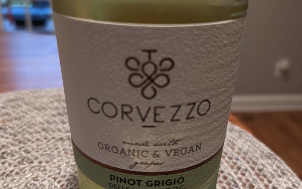 PXL_20220618_001018063 Image of a bottle of 2020 Corvezzo Pinot Grigio